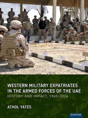 cover image of Western Military Expatriates in the Armed Forces of the UAE